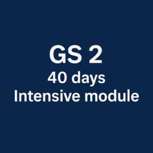 GS-II — 40 Days Intensive Module
