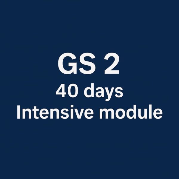 GS-II — 40 Days Intensive Module